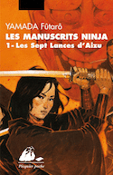 Manuscrits Ninja (Les), t. 01